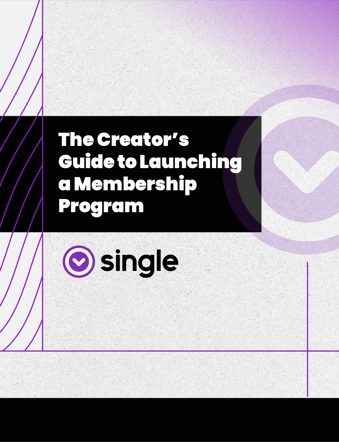 Guide_The Creator’s Guide to Launching a Membership Program_Cover